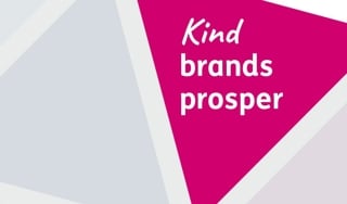 Kind brands prosper
